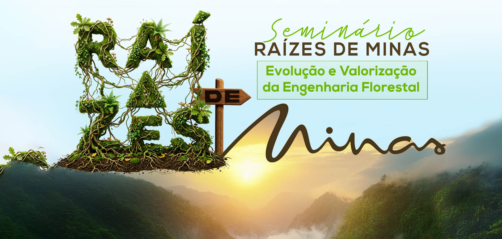 Seminário Raízes de Minas — Evolução e Valorização da Engenharia Florestal